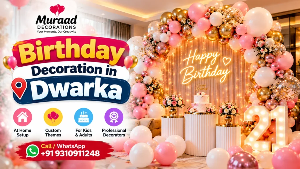 Birthday Decoration in Dwarka